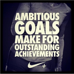 Ambitious Goals